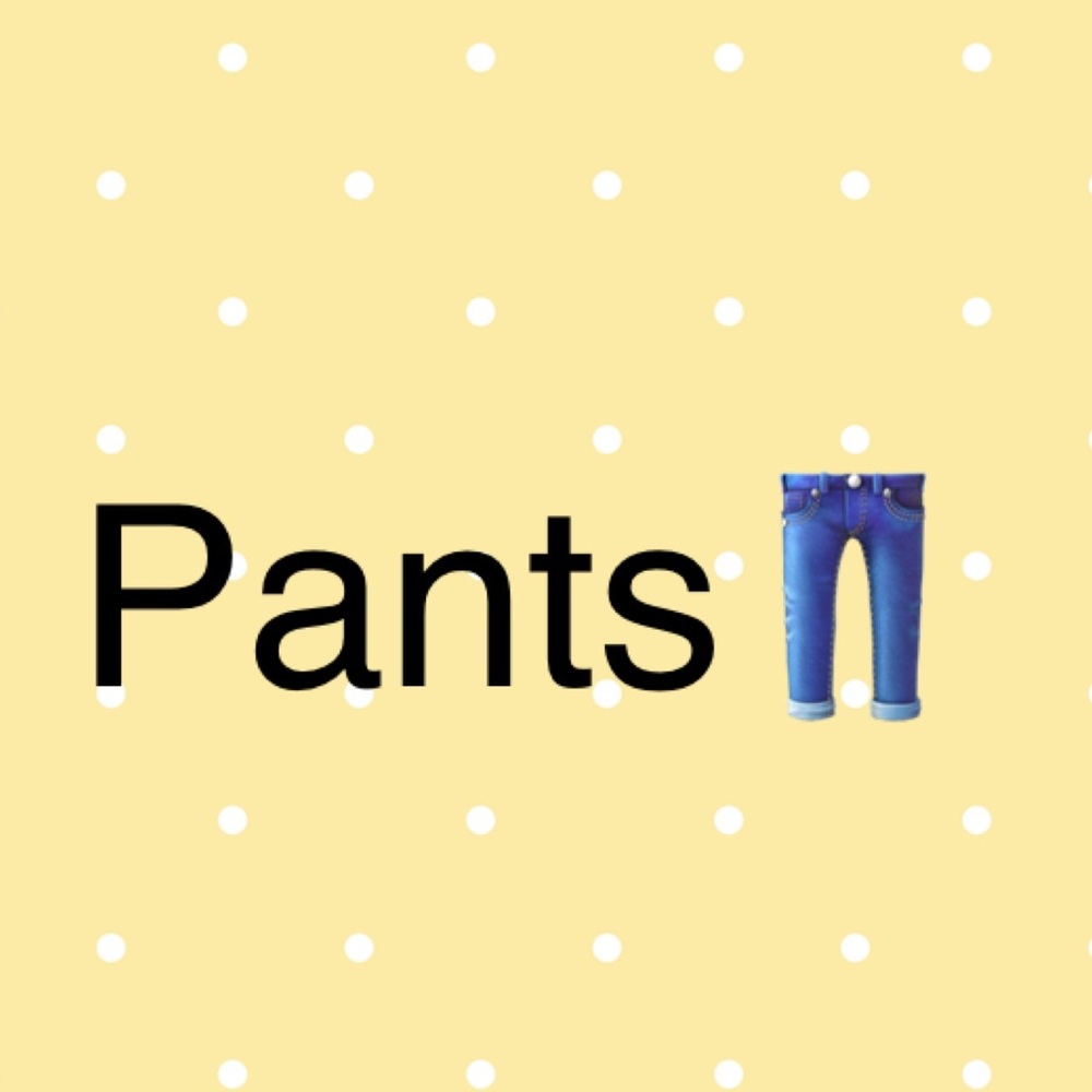 Pants